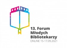 Przejdź do - 13. Forum Młodych Bibliotekarzy w Krakowie