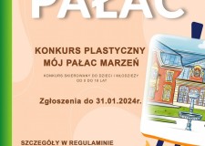 Przejdź do - Konkurs plastyczny "Mój Pałac Marzeń"