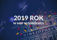 Powiększ zdjęcie Podsumowanie 2019 roku w MBP w Gorlicach