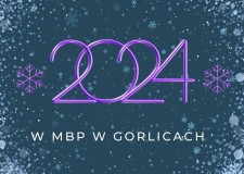 Przejdź do - Podsumowanie 2024 roku w MBP Gorlice