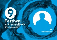 Przejdź do - 9. Festiwal im. Zygmunta Haupta — zbiórka społecznościowa i program Festiwalu