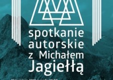 Przejdź do - Spotkanie autorskie z Michałem Jagiełłą