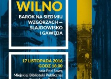 Przejdź do - Wilno. Barok na siedmiu wzgórzach — slajdowisko i gawęda